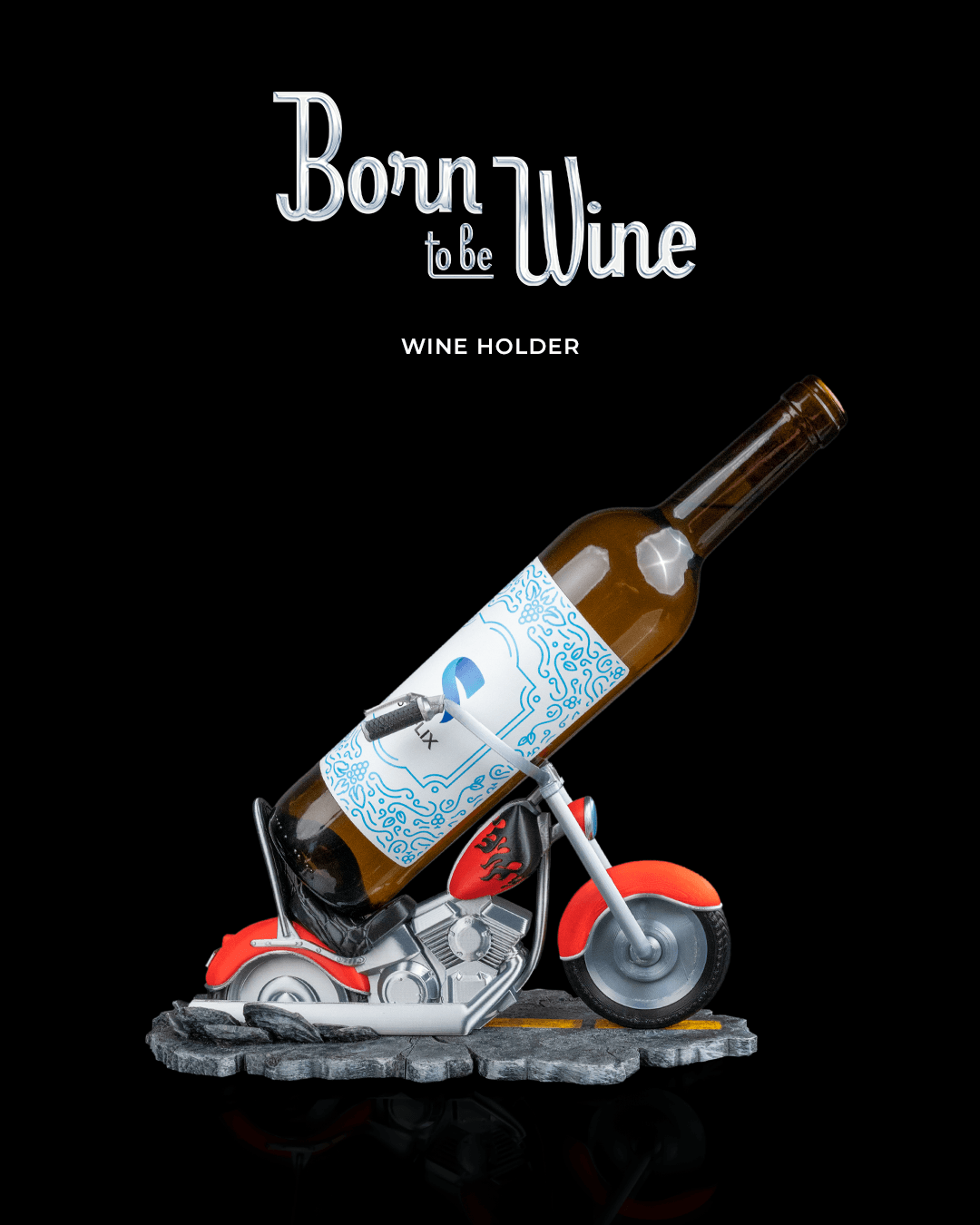 Born to be Wine Wine Holder